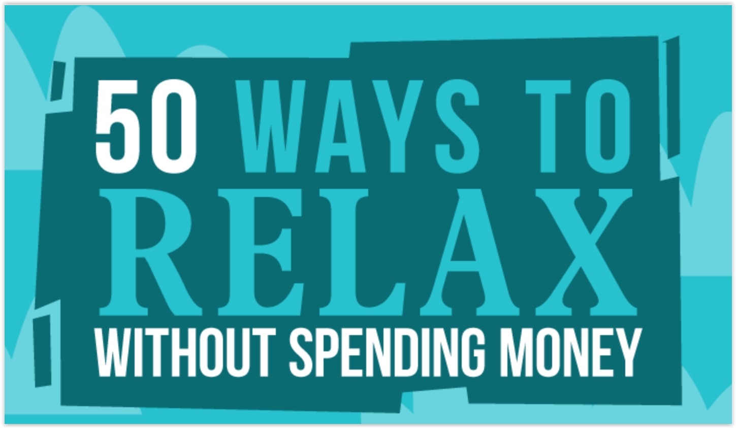 33 Ways To Relax Without Technology