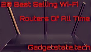 20 best selling wifi routers of all time